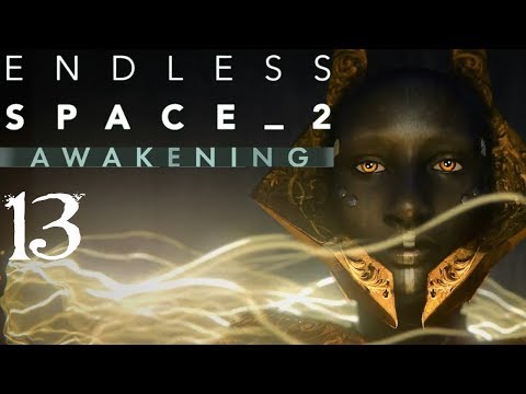 SB Plays Endless Space 2: Awakening 13 - Strangers