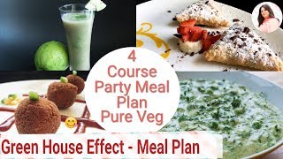 Full Party Meal Plan- 4 Course Plan, Drinks, Starter, Main course, dessert