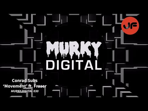 Conrad Subs - Movement ft. Fraser (Murky Digital) ℹ️