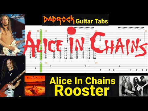 Rooster - Alice In Chains - Guitar + Bass TABS Lesson