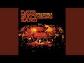 #34 (Live at Red Rocks Amphitheatre, Morrison, CO - September 2005)