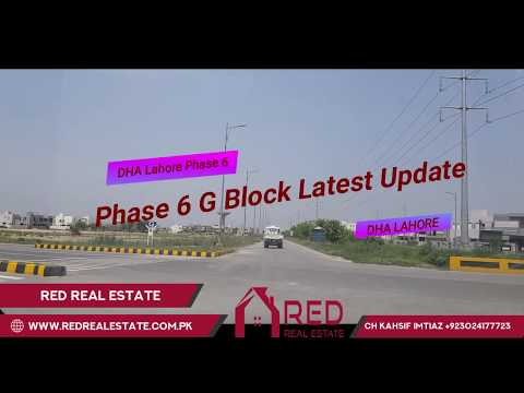 DHA Lahore Phase 6 G Block Latest Update May 3 2019