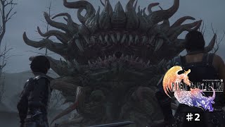 【FINAL FANTASY XVI】#2 序盤に出てきていい敵じゃないですよね？【ネタばれあり】