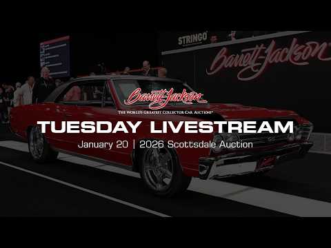 Barrett-Jackson 2026 Livestream Replay - Tuesday, Jan 20 - "All the cars, all the time"