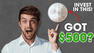 Turn $500 Into Something HUGE—Here’s How