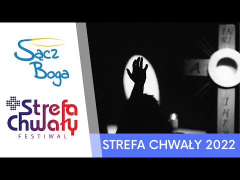Strefa Chwały Festiwal 2022