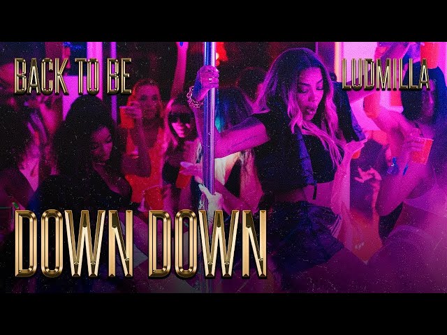 Download Down, Down, Down (feat. MC Don Juan) Ludmilla