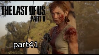 復讐をやめた者、とらわれた者『ラストオブアス2』初見実況プレイpart41