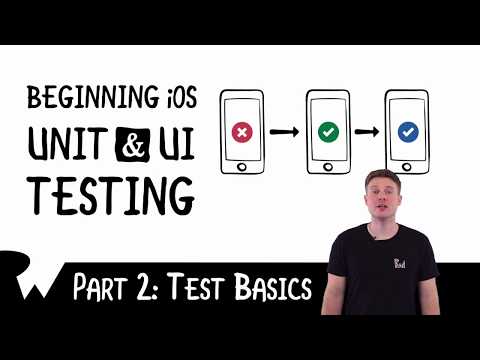 Test Basics Beginning iOS Unit and UI Testing raywenderlich com