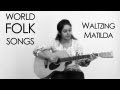 World Folk Songs | Waltzing Matilda | Australian ...