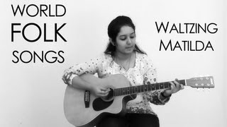 World Folk Songs | Waltzing Matilda | Australian Folk Song