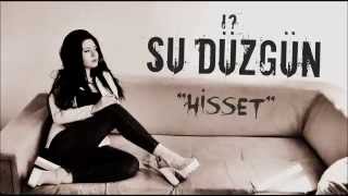 Su Düzgün - Hisset