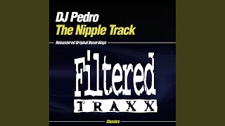 The Nipple Track (In The Sax Mix)