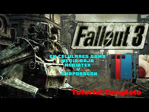 FALLOUT 3 EN CELULARES GAMA MEDIA BAJA MEDIATEK Y SNAPDRAGON TUTORIAL COMPLETO