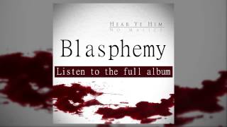 No Malice - Blasphemy (feat. Fam-Lay)
