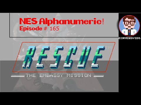 NES Alphanumeric! #165: RESCUE: THE EMBASSY MISSION (Full Playthrough) + Panic Restaurant (Famicom)