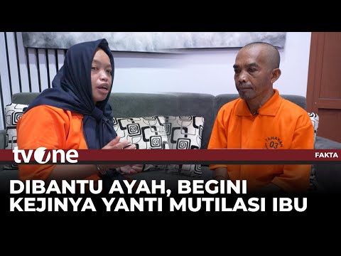 Blak-blakan! Pelaku Mutilasi Beberkan Aksi Kejinya Habisi Ibu dan Anak | Fakta tvOne