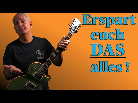 7 Dinge, die ich beim GITARRESPIELEN gern früher gewusst hätte!