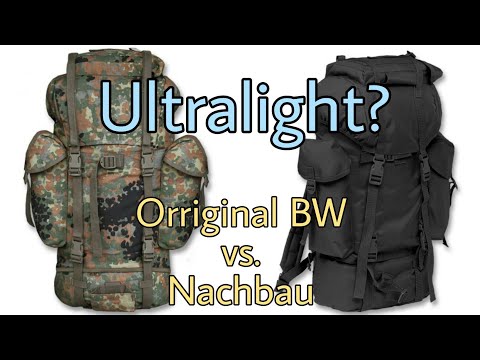 Bundeswehrrucksack Orriginal vs. Plagiat / Trekkingrucksack Ultralight?