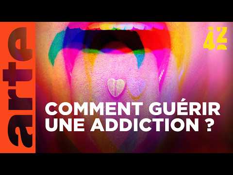 Peut-on désactiver les addictions ? | 42 - La réponse à presque tout | ARTE