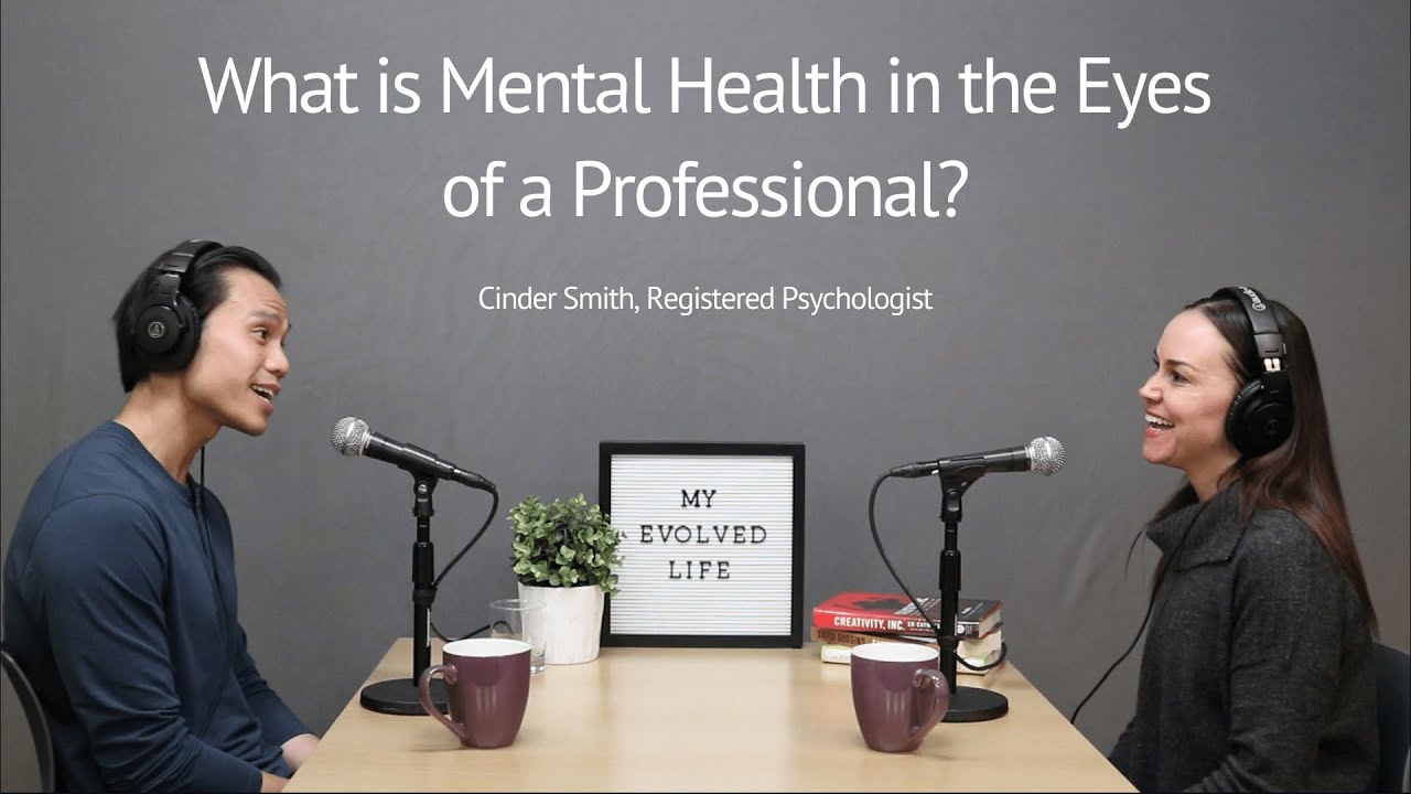 What is Mental Health in the Eyes of a Professional?