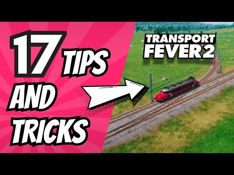 Transport Fever 2 Tips and Tricks you NEED to know!