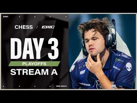 Chess at EWC 25 - Day 3 - Playoffs - Stream A