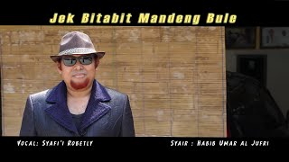 Download lagu 'JHE' BIT ABIT MANDENG BHULE'  ||VOC. SYAFI'I ROBETLY || SYAIR HABIB UMAR AL JUFRI mp3