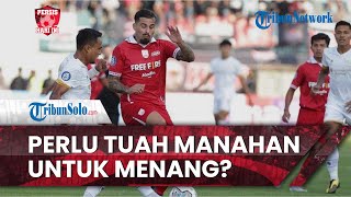 Persis Hari Ini: Hasil Minor Awal Musim Persis Solo di Liga 1 2022, Perlukah Tuah Stadion Manahan?