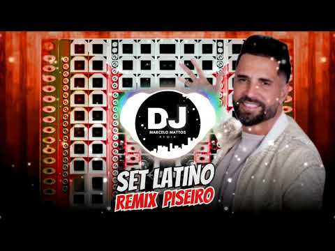 Set Latino Remix Piseiro
