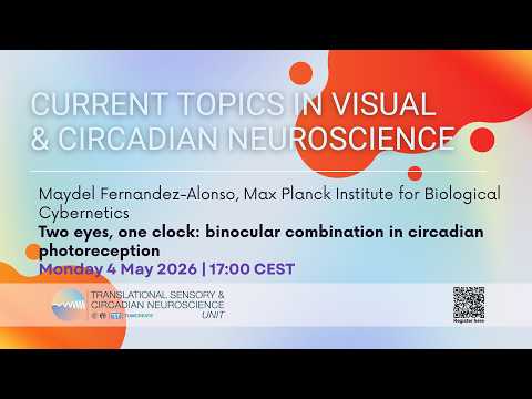 Maydel Fernandez-Alonso: Two eyes, one clock: binocular combination in circadian photoreception