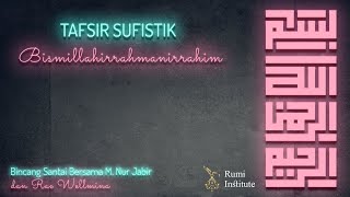 Download lagu Sufi Interpretation of Bismillahirrahmanirrahim mp3 Download lagu Sufi Interpretation of Bismillahirrahmanirrahim mp3