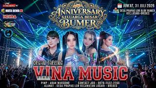 Download lagu LIVE VINA MUSIC | ACARA ANNIVESARY BUMER PRAPAG LOR - LOSARI - BREBES | JUMAT 31 JULI 2026 mp3 Download lagu LIVE VINA MUSIC | ACARA ANNIVESARY BUMER PRAPAG LOR - LOSARI - BREBES | JUMAT 31 JULI 2026 mp3
