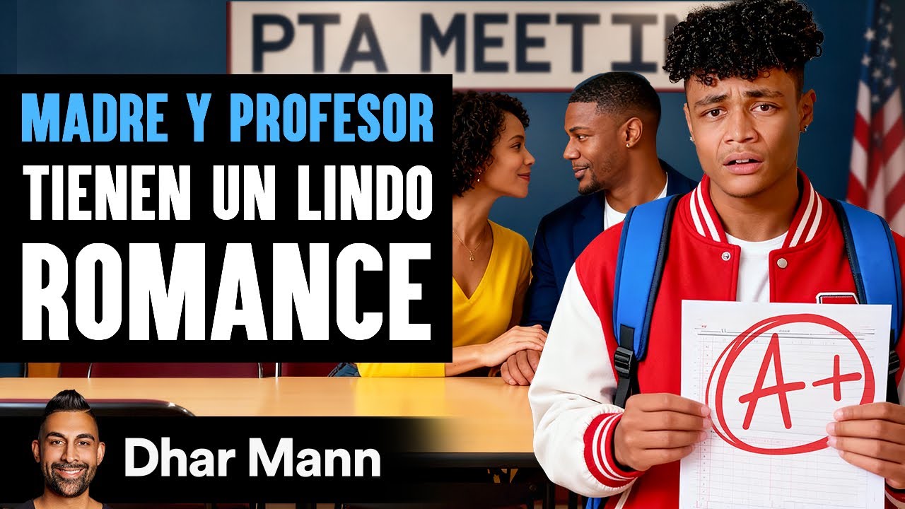 Madre Y Profesor Tienen Un Lindo Romance | Dhar Mann Studios
