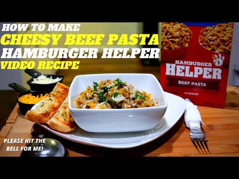 HAMBURGER HELPER RECIPE | HOWTO MAKE CHEESY BEEF PASTA HAMBURGER HELPER VIDEO RECIPE 2020