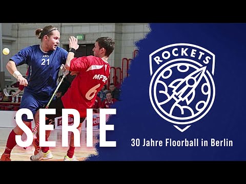 Dokumentation Berlin Rockets - 30 Jahre Floorball in Berlin / Folge 2 von 6