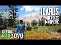 icarus rtx 3070 rtx dlss maximum graphics i5 12400f