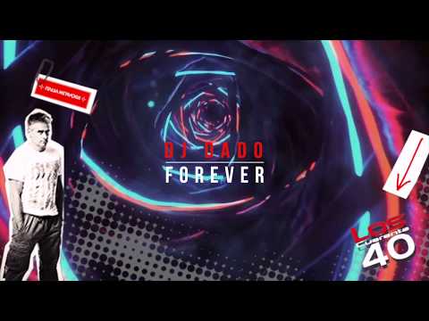 DJ Dado Feat. Michelle Weeks ‎– Forever