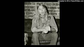 Gregg Allman-- Nevertheless, demo or rehearsal, Circa 1974