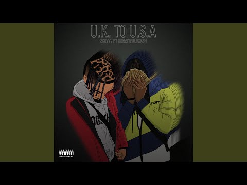 UK to USA (feat. 2Sxvvy)