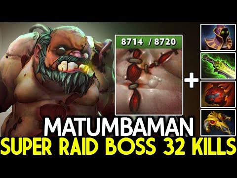 MATUMBAMAN [Pudge] Crazy 8700 HP Super Raid Boss 7.22 Dota 2