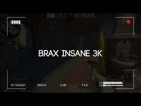Brax insane 3k