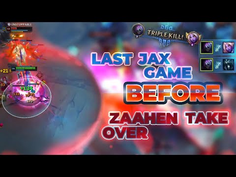 RARE JAX GAME BEFORE ZAAHEN TAKES OVER | Jax vs Zaahen
