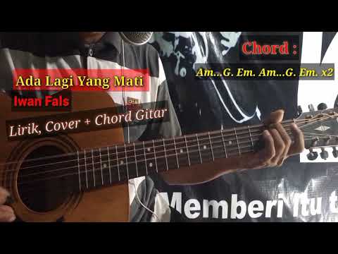 Ada Lagi Yang Mati - Iwan Fals