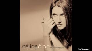 Céline Dion - Je ne vous oublie pas