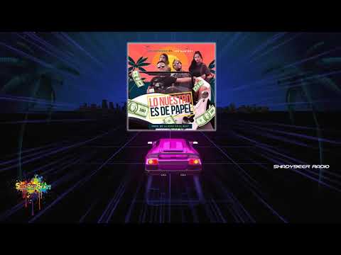 Lo Nuestro Es De Papel - Ice Flowidez Feat. Joe Ramirez (ShadyBeer Radio)