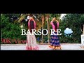 BARSO RE DANCE COVER | GURU | SHREYA GHOSHAL | MIXED MAGIC