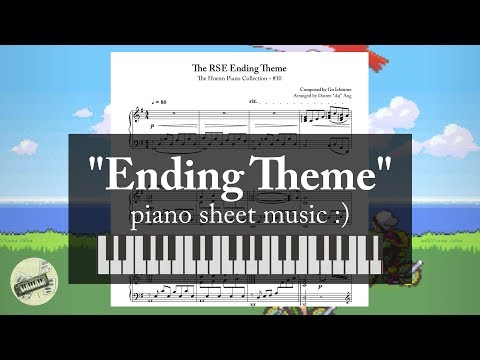 "Hoenn Ending Theme" (from "Pokémon RSE") || Piano Sheet Music~