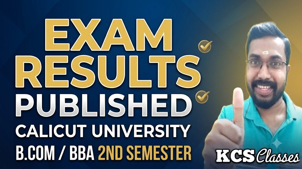 Calicut University B.com/BBA 2nd Semester Exam Results Published 🔥