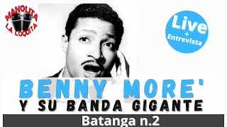Video - Benny Moré y Su Banda Gigante - Hoy como ayer _4 - Batanga Nº2